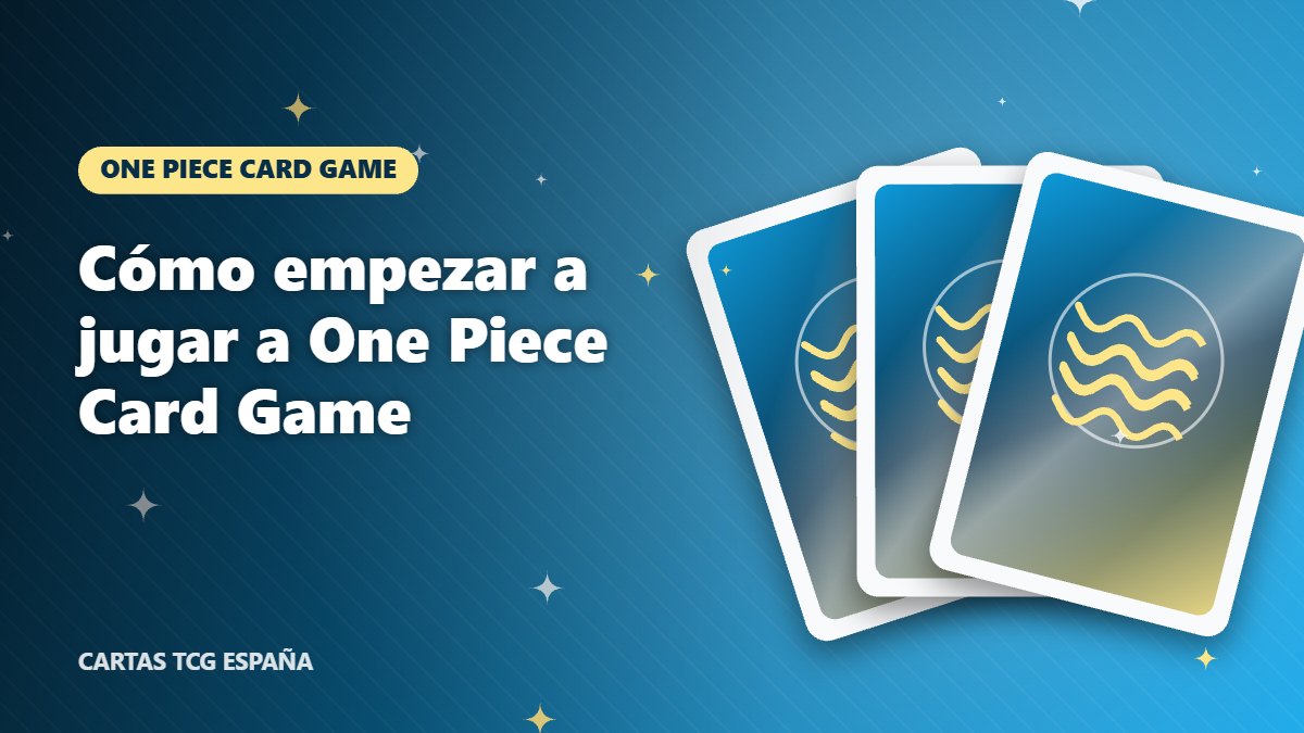 Cómo empezar a jugar a One Piece Card Game – one piece card game