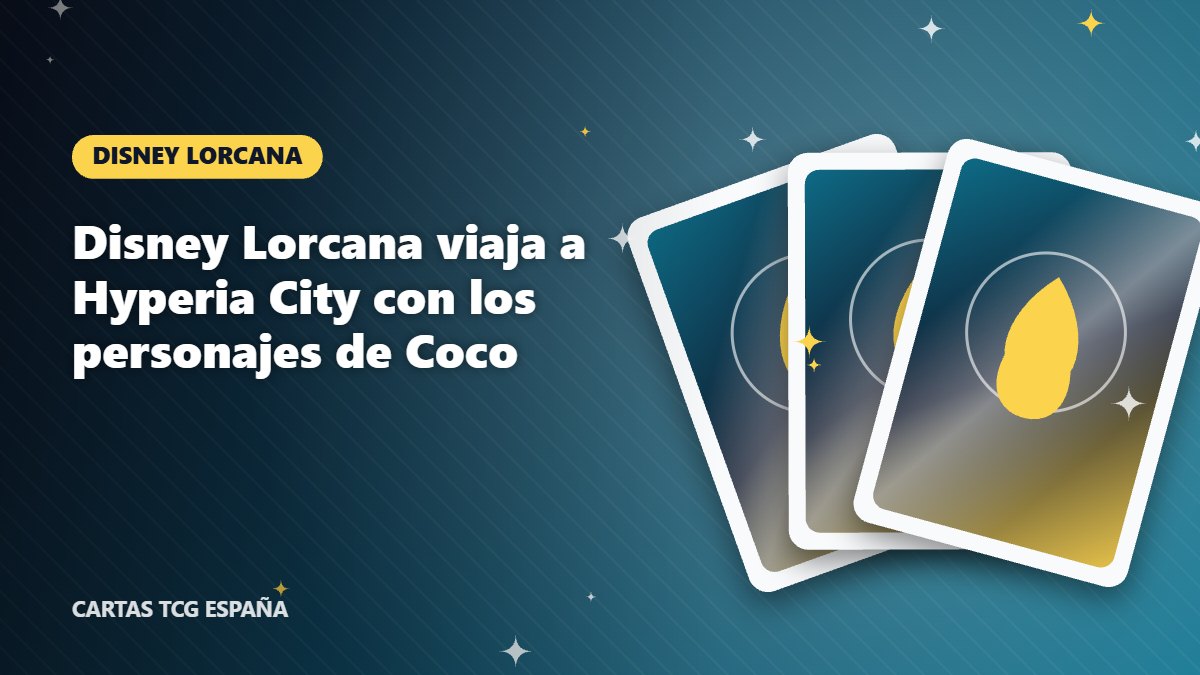 Disney Lorcana viaja a Hyperia City con los personajes de Coco – disney lorcana